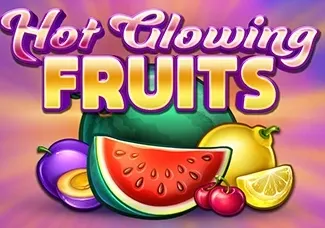 Hot Glowing Fruits